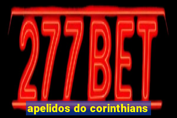 apelidos do corinthians